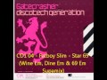 Gatecrasher - Discotech Generation CD1 04 - Fatboy Slim - Star 69 (Wine Em, Dine Em & 69 Em Supamix)
