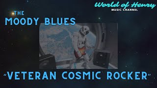 &quot;The Moody Blues&quot;  &quot;Veteran Cosmic Rocker&quot;  @world_of_henry 7907