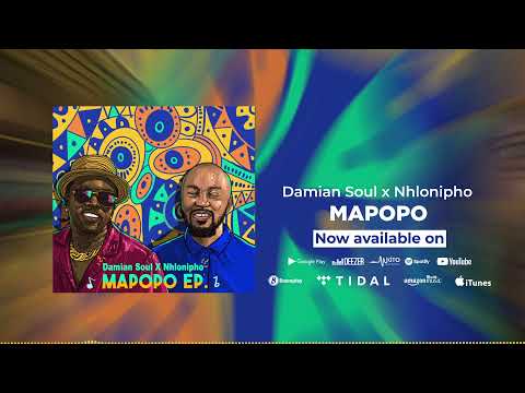 Damian Soul Feat. Nhlonipho - Mapopo SMS SKIZA 7918788 to 811