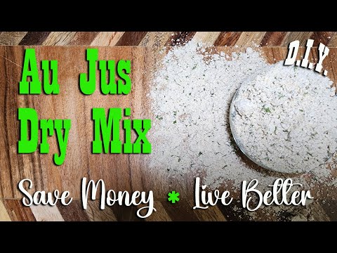 D.I.Y. Au Jus dry mix for your pantry ~ Save Money, Live Better