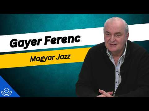 Pirkadat: Gayer Ferenc – Magyar Jazz