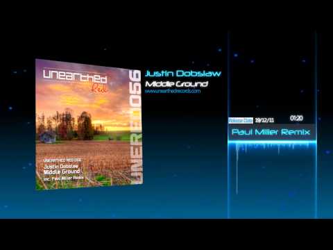 Justin Dobslaw - Middle Ground (Paul Miller Remix) [Unearthed Red]