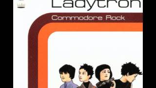 Ladytron - Commodore Rock