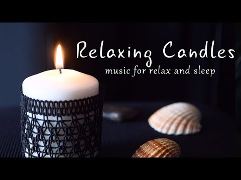 Relaxing Candles: music, sleep Video