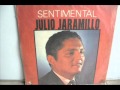 Julio  Jaramillo  Con  Su  Conjunto  -  Olvidala  Amigo