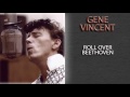 GENE VINCENT - ROLL OVER BEETHOVEN