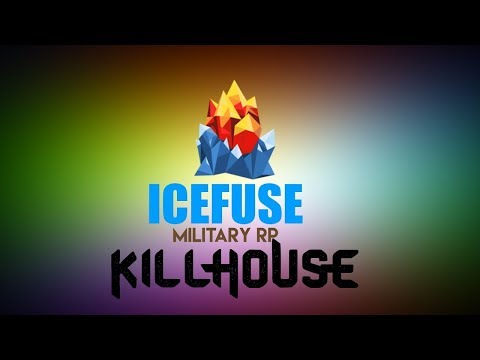 Icefuse: Military RP Kill House