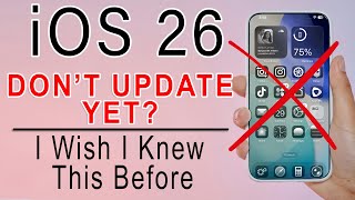 Don’t Update Yet? iOS 26 Features & Problems You Should Know!