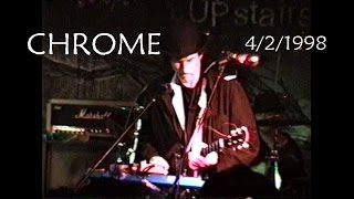 Chrome (band) Helios Creed 4/02/1998 Philadelphia Pa Nick's live
