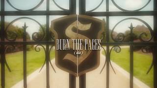 ( slowed down ) burn the pages