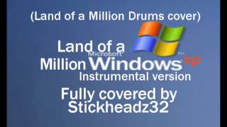 Land of a Million Windows XP (Instrumental version)