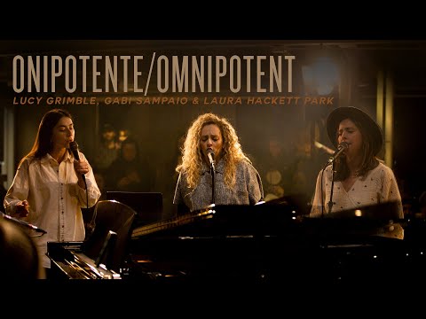Onipotente / Omnipotent | Lucy Grimble, Gabi Sampaio & Laura Hackett Park | REVERE