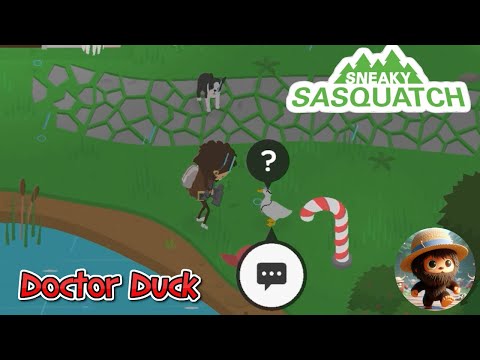 Sneaky Sasquatch - How to see the Doctor Duck