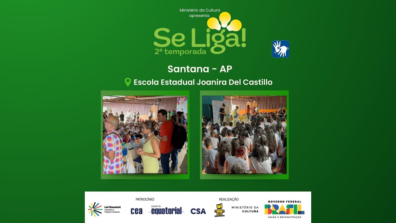SE LIGA! em Santana, AP - EE Joanira Del Castillo