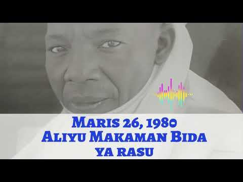 A rana irin ta yau: Maris 26, 1980 Alhaji Aliyu Makaman Bida ya rasu