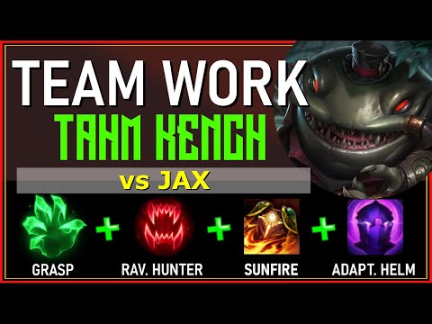 TEAM WORK TAHM KENCH TOP vs JAX - EASY MATCHUP! - S10 League of Legends