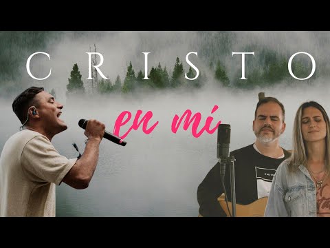 Cristo en mi - feat Marcos Brunet - Carlos y Delfina Diaz- (Video Lyric)