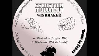 Sebastian Mullaert - Windmaker (Original Mix) (Hypercolour)