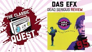 Das EFX - Dead Serious - Full Album Review