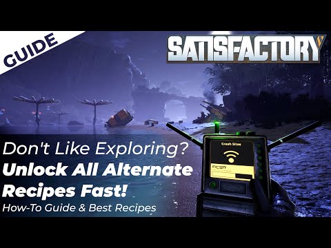 All 91 Alternate Recipes in Satisfactory UNLOCKED - How To Unlock the Best Recipes in the Game Fast