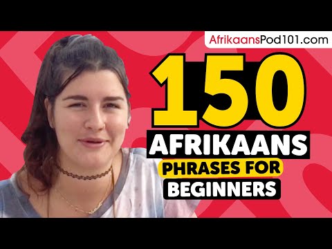 150 Afrikaans Phrases for Beginners