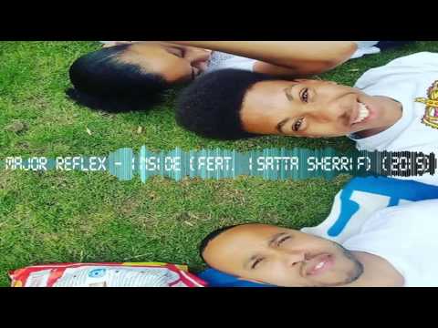 Major Reflex - Progression? Track 8: Inside (Feat. Isatta Sherrif) (2015)