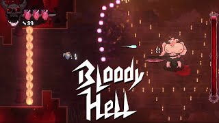 First Boss Fight! – Bloody Hell