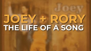Joey + Rory - The Life Of A Song (Official Audio)