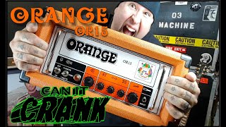 Video thumbnail for Gear Review  - ORANGE  OR15  "Can it CRANK?" by Steve Ricardo
