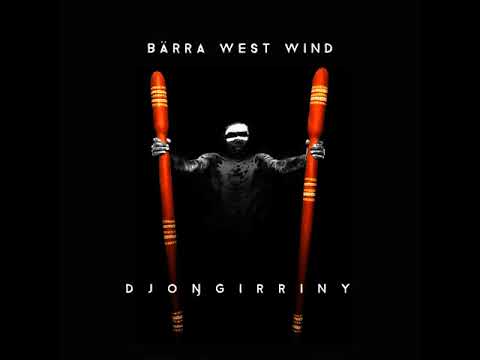 Bärra West Wind - Once Upon a Time