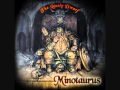 Minotaurus - Holla, Die Waldfee 