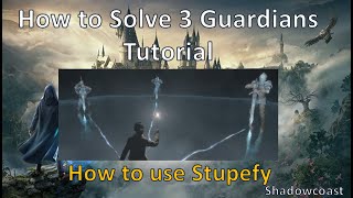 How to Solve 3 Guardian Tutorial Puzzle and Use Stupefy in Hogwart