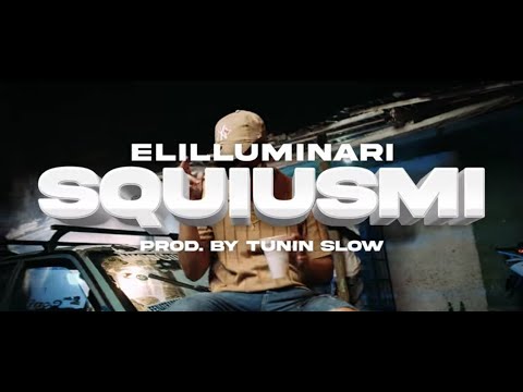 Squiusmi - Elilluminari (Videoclip Oficial)