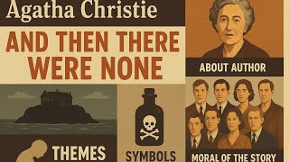And Then There Were None | Characters, Themes &amp; Symbols | Agatha Christie | LitMap Studio