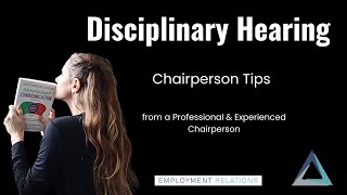 Chairperson Tips for Disciplinary Hearings