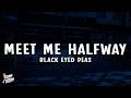 Black Eyed Peas Meet Me Halfway Lyrics