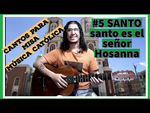 Santo Es El Señor, Mi Dios - Música Católica