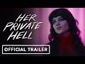 Her Private Hell Official Trailer 2026