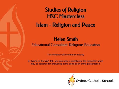 SOR HSC masterclass Islam Religion and Peace