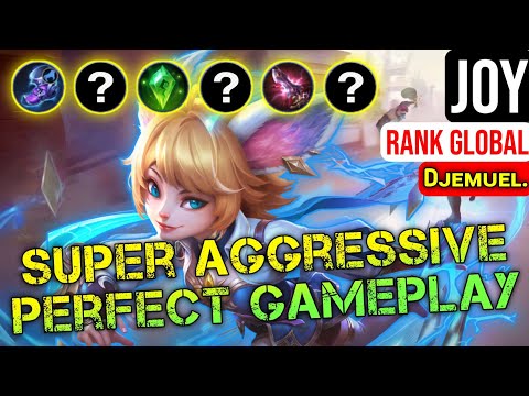 Super Aggressive Joy Perfect Gameplay || Top Global Joy By Dᴊᴇᴍᴜᴇʟ. || MLBB