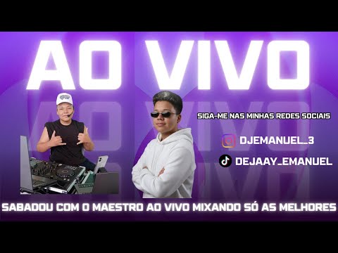 🎧 Sabadou com o Maestro — Set Exclusivo Ao Vivo 16 | DJ Emanuel O Maestro Mirim do Pará 🔥💿