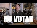NO VOTAR NO VOTAR