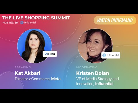 Live Shopping Summit: Meta & Influential Featured Fireside Chat