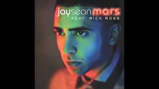 Jay Sean - MARS ft. Rick Ross (Official Audio)