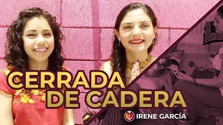 Cerrada de Cadera - Irene García