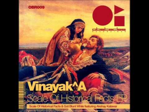 Vinayak A - Scale Of Historical Facts EP