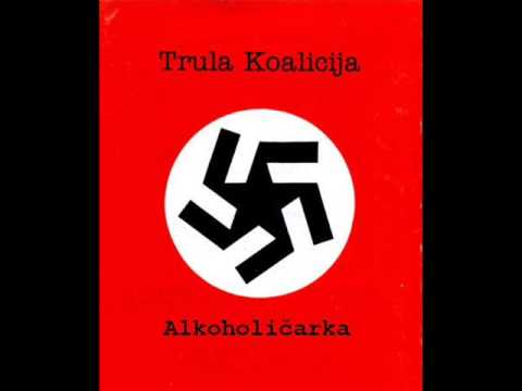 Trula Koalicija - Alkoholicarka