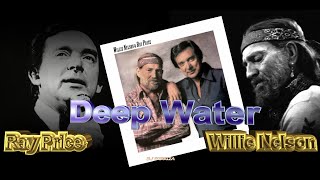 Willie Nelson, Ray Price -  Deep Water (1980)