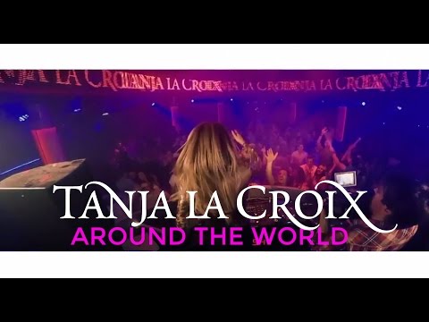 Tanja La Croix Around The World