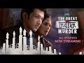Hotstar Specials The Great Indian Murder | Now Streaming | DisneyPlus Hotstar